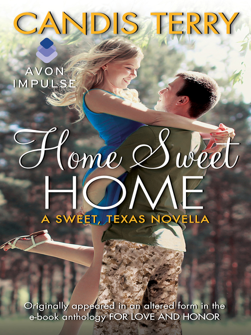 Title details for Home Sweet Home by Candis Terry - Available